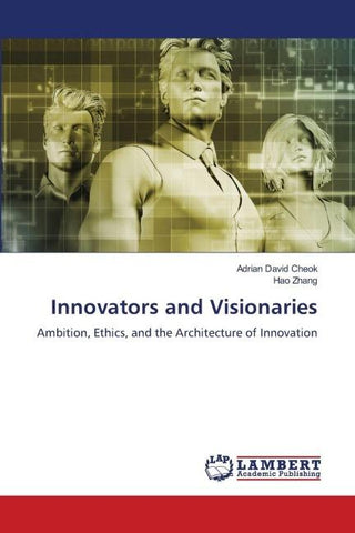 Innovators and Visionaries