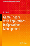 Game Theory with Applications in Operations Management
