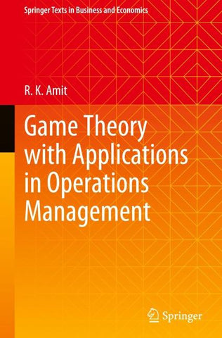 Game Theory with Applications in Operations Management