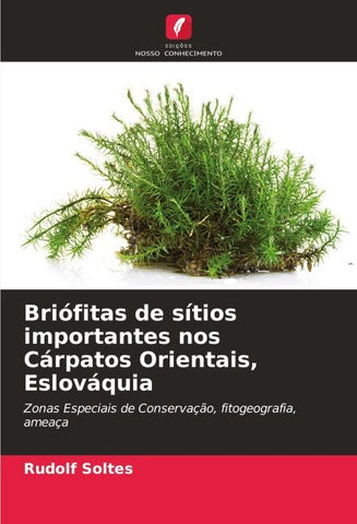 Briófitas de sítios importantes nos Cárpatos Orientais, Eslováquia