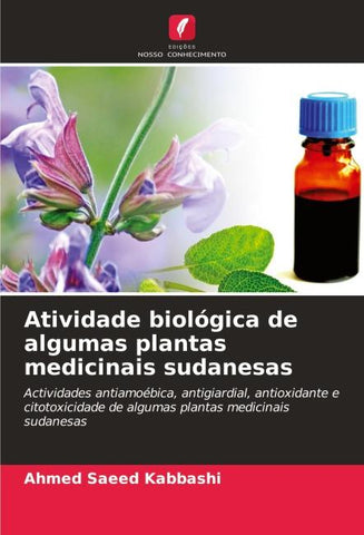 Atividade biológica de algumas plantas medicinais sudanesas