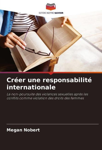 Créer une responsabilité internationale