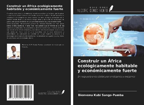 Construir un África ecológicamente habitable y económicamente fuerte
