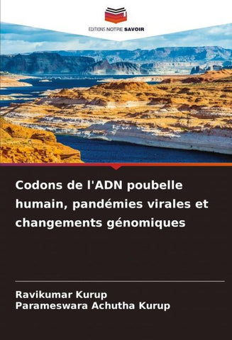 Codons de l'ADN poubelle humain, pandémies virales et changements génomiques