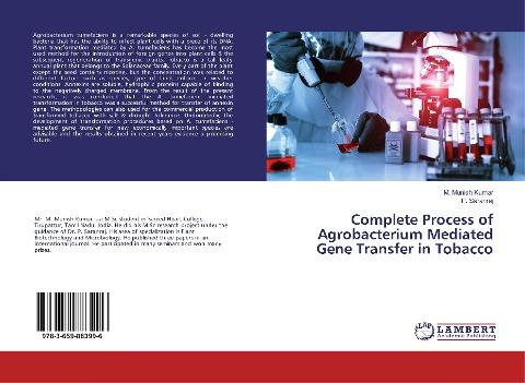 Complete Process of Agrobacterium Mediated Gene Transfer in Tobacco