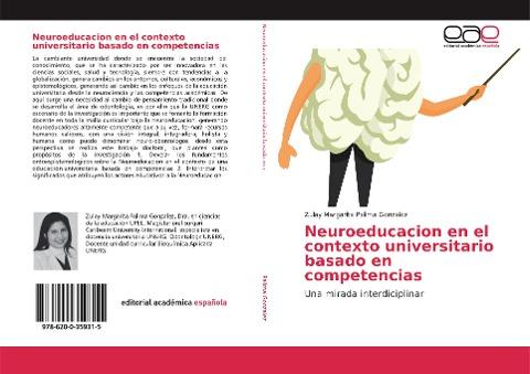 Neuroeducacion en el contexto universitario basado en competencias
