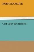 Cast Upon the Breakers