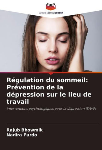 Régulation du sommeil: Prévention de la dépression sur le lieu de travail