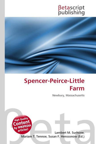 Spencer-Peirce-Little Farm