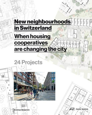 New Neighborhoods in Switzerland