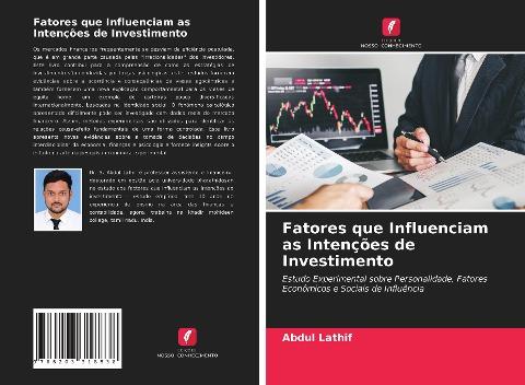 Fatores que Influenciam as Intenções de Investimento