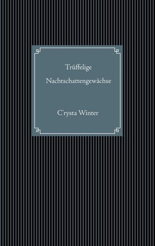 Trüffelige Nachtschattengewächse