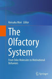 The Olfactory System