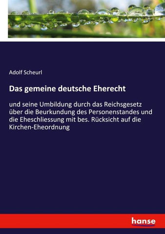 Das gemeine deutsche Eherecht