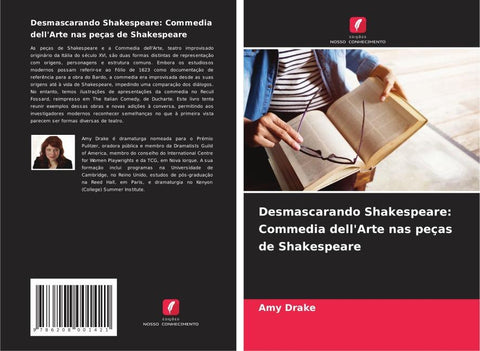 Desmascarando Shakespeare: Commedia dell'Arte nas peças de Shakespeare