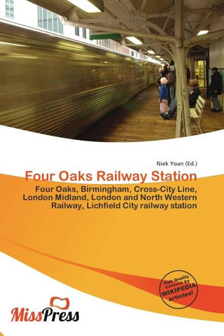 Four Oaks Railway Station