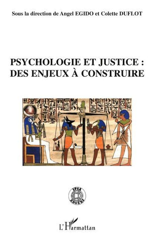 Psychologie et justice: des enjeux à construire
