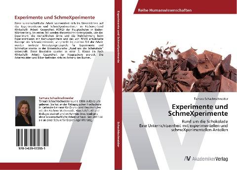 Experimente und SchmeXperimente