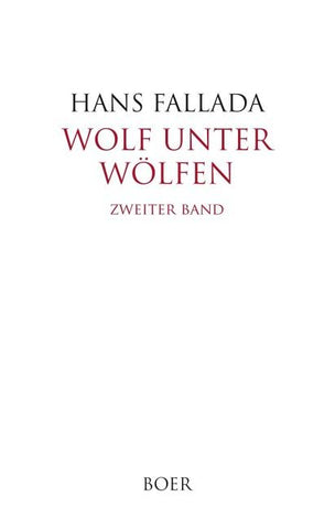 Wolf unter Wölfen Band 2