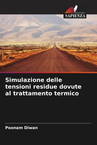 Simulazione delle tensioni residue dovute al trattamento termico
