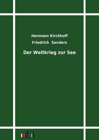 Der Weltkrieg zur See