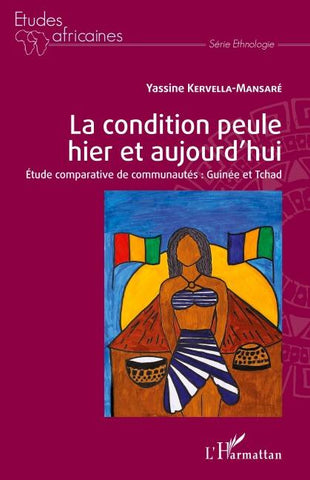 La condition peule hier et aujourd'hui
