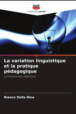 La variation linguistique et la pratique pédagogique