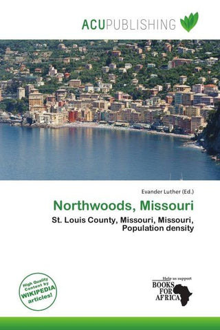 Northwoods, Missouri