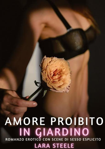 Amore Proibito in Giardino