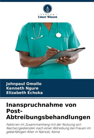 Inanspruchnahme von Post-Abtreibungsbehandlungen