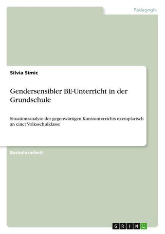 Gendersensibler BE-Unterricht in der Grundschule