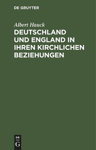 Deutschland und England in ihren kirchlichen Beziehungen