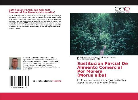 Sustitución Parcial De Alimento Comercial Por Morera (Morus alba)