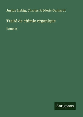 Traité de chimie organique
