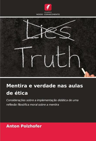 Mentira e verdade nas aulas de ética