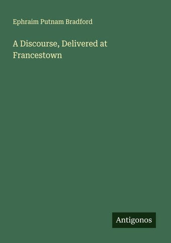 A Discourse, Delivered at Francestown