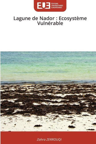 Lagune de Nador : Ecosystème Vulnérable