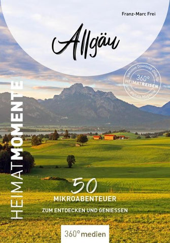Allgäu - HeimatMomente