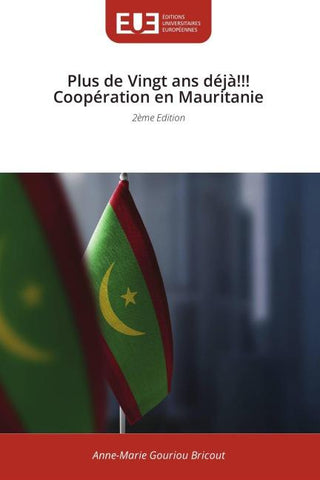 Plus de Vingt ans déjà!!! Coopération en Mauritanie