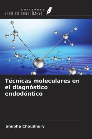 Técnicas moleculares en el diagnóstico endodóntico