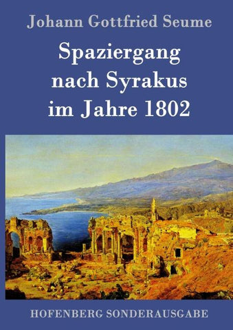 Spaziergang nach Syrakus im Jahre 1802