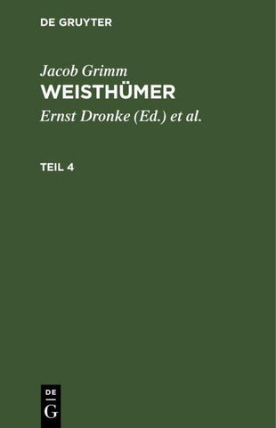 Weisthümer. Teil 4