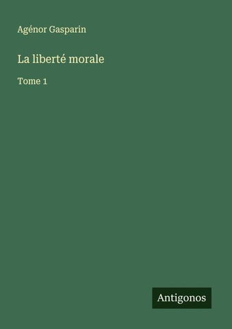 La liberté morale