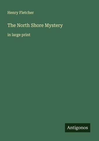 The North Shore Mystery