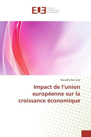 Impact de l'union européenne sur la croissance économique