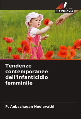 Tendenze contemporanee dell'infanticidio femminile