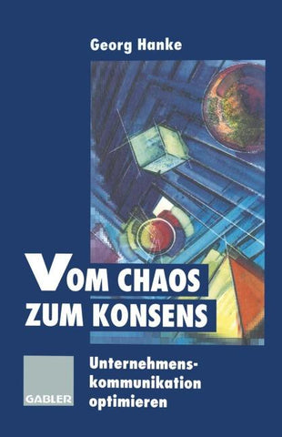 Vom Chaos zum Konsens