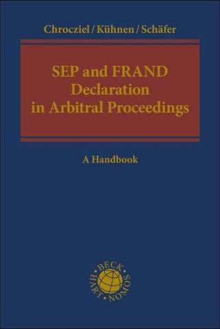 SEP and FRAND Declaration in Arbitral Proceedings