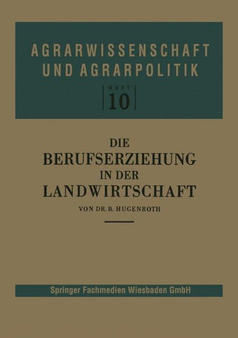 Die Berufserziehung in der Landwirtschaft