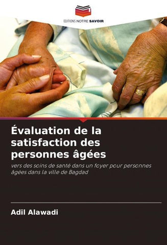 Évaluation de la satisfaction des personnes âgées
